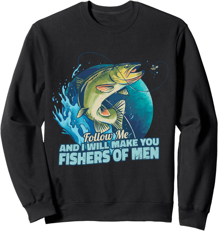Markus 1:17 Vers Christliche Jüngerschaft Fishers of Men Sweatshirt