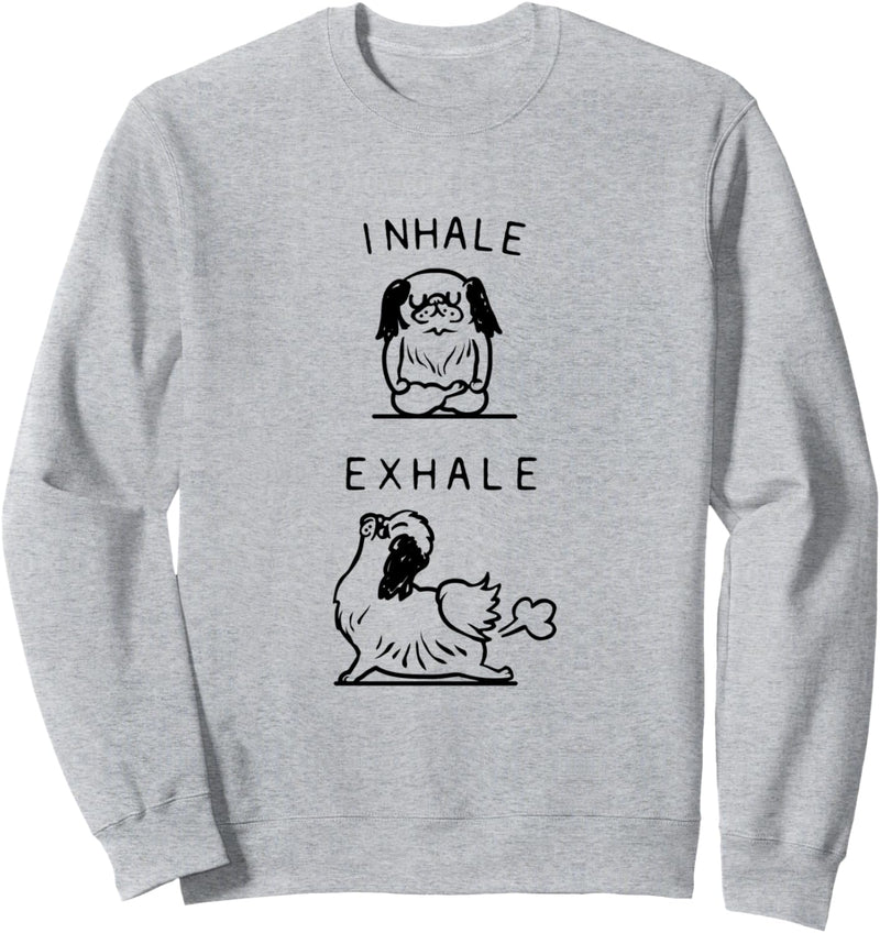 Inhale Exhale Japanese Chin Sweatshirt