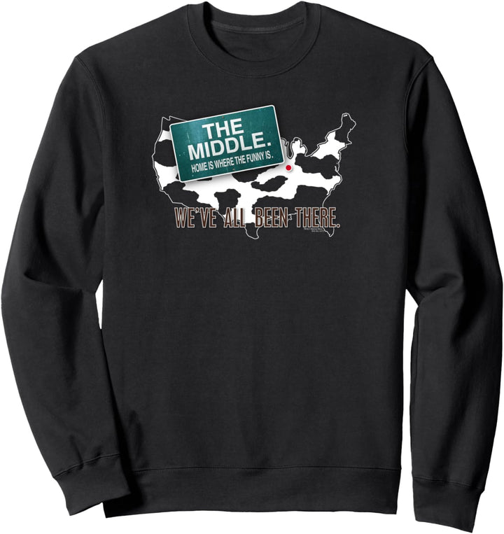 The Middle We've All Been There Sweatshirt
