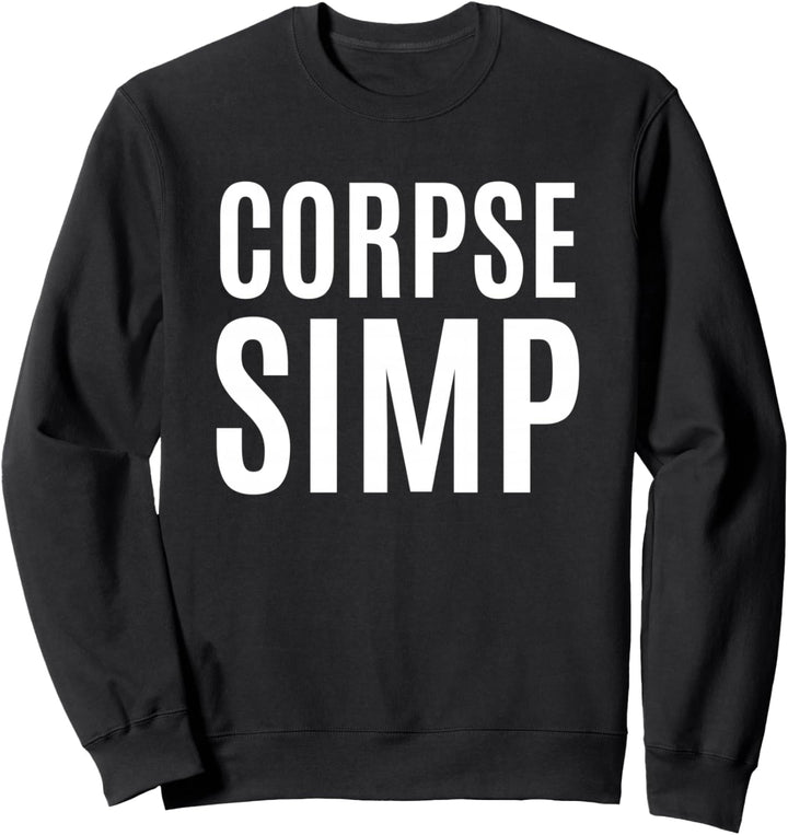 CORPSE SIMP Sweatshirt