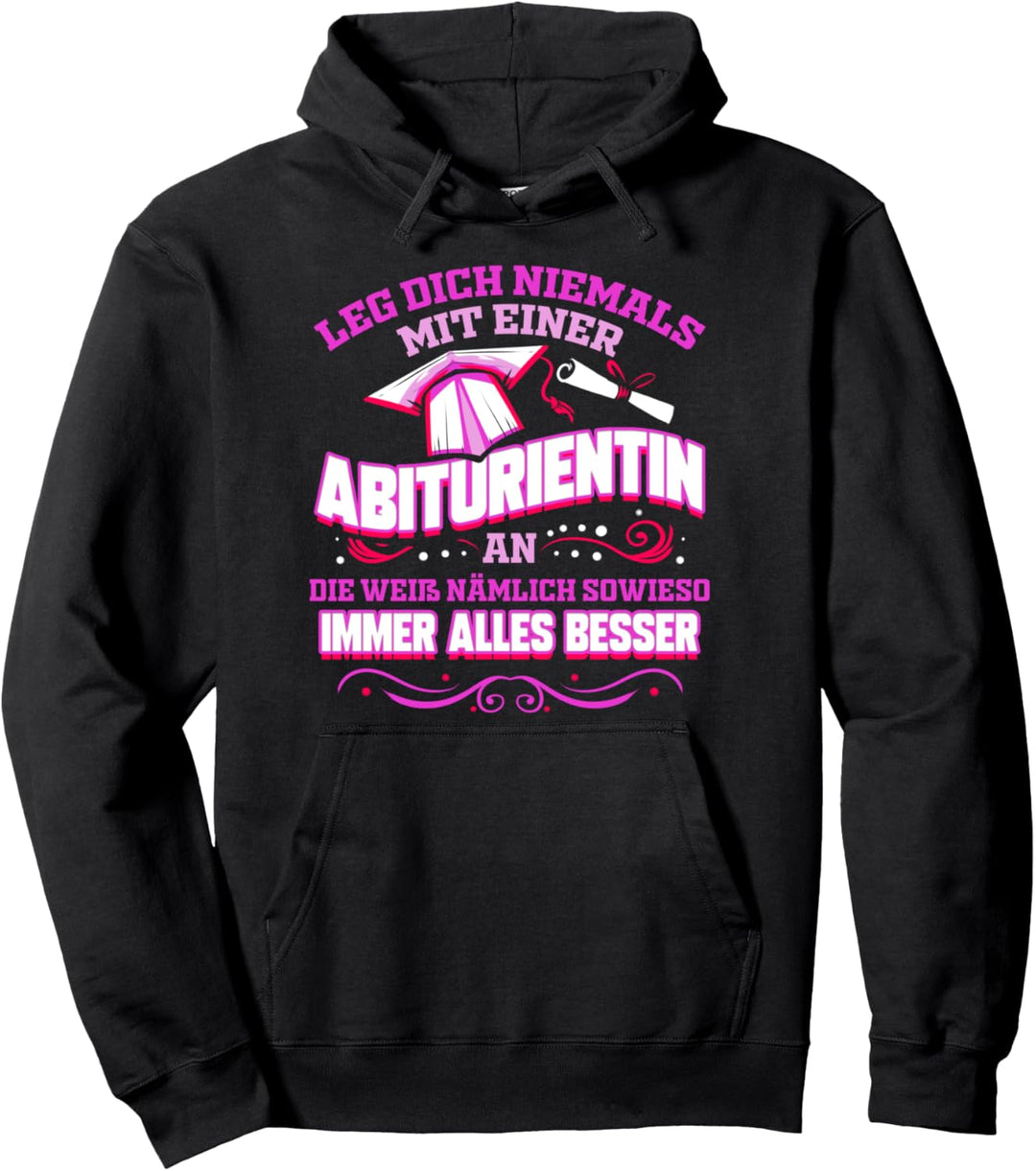 Abiturientin Abschluss Geschenk Lustig Abitur Abifeier Abi Pullover Hoodie