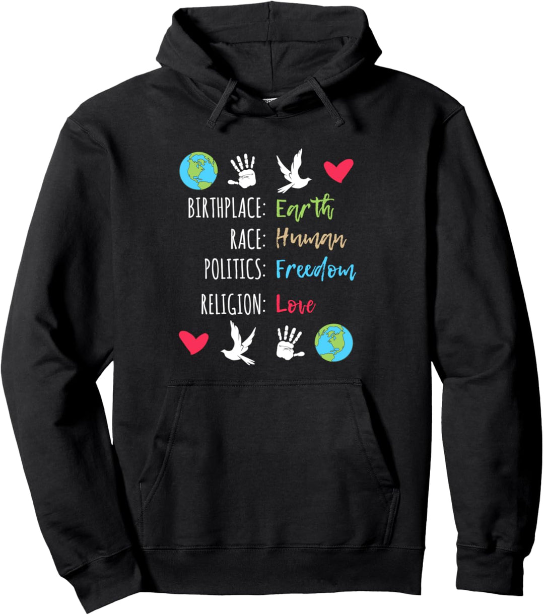 Earth Human Freedom Love Gift Equality Peace Gift Pullover Hoodie