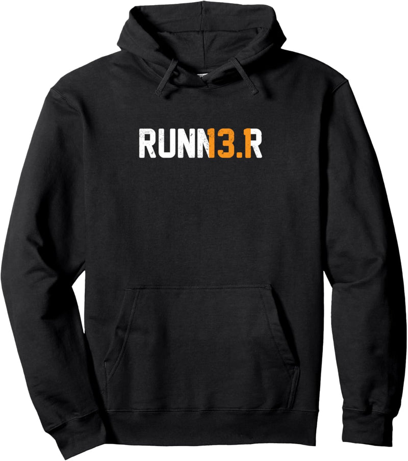 13.1 Läufer Marathonlauf Fitnesslauf Rennen 20k Laufen Pullover Hoodie