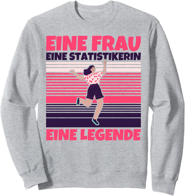 Statistikerin lustig - Eine Frau, eine Statistikerin, eine L Sweatshirt