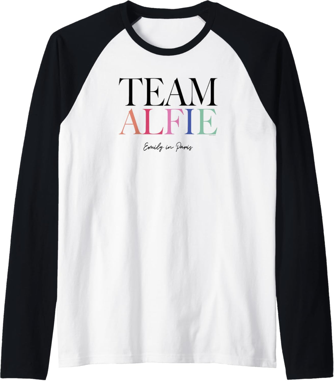 Emily in Paris Team Alfie Rainbow Text Logo Raglan