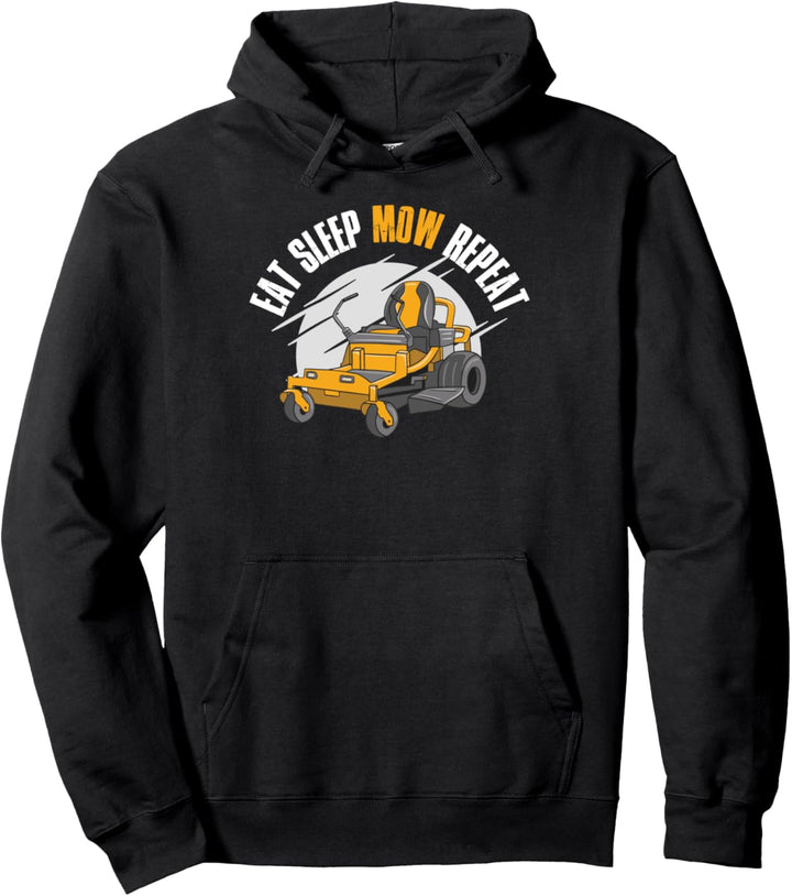 Eat Sleep Mow Repeat Landschaftsbau Pullover Hoodie