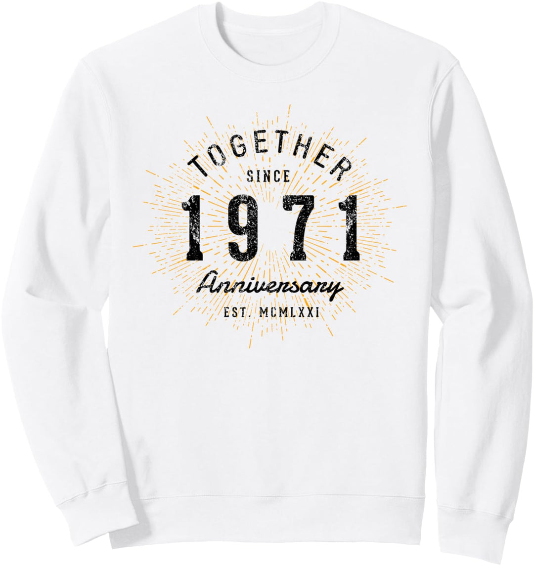 Zusammen seit 1971 Jahrestag Sweatshirt