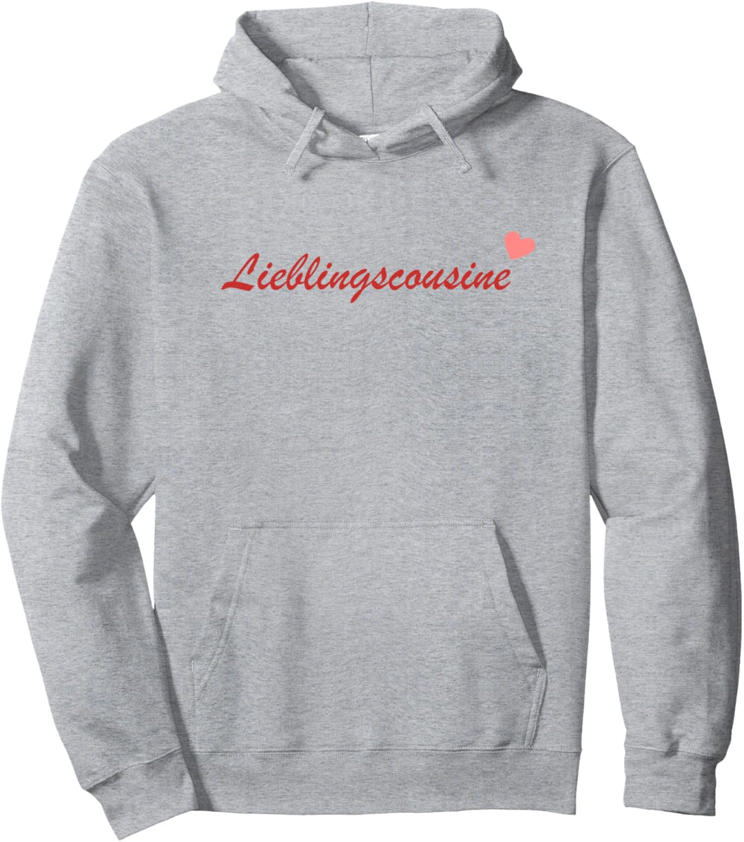 Lieblingscousine Freundinnen Beste Cousine Damen Mädchen Pullover Hoodie