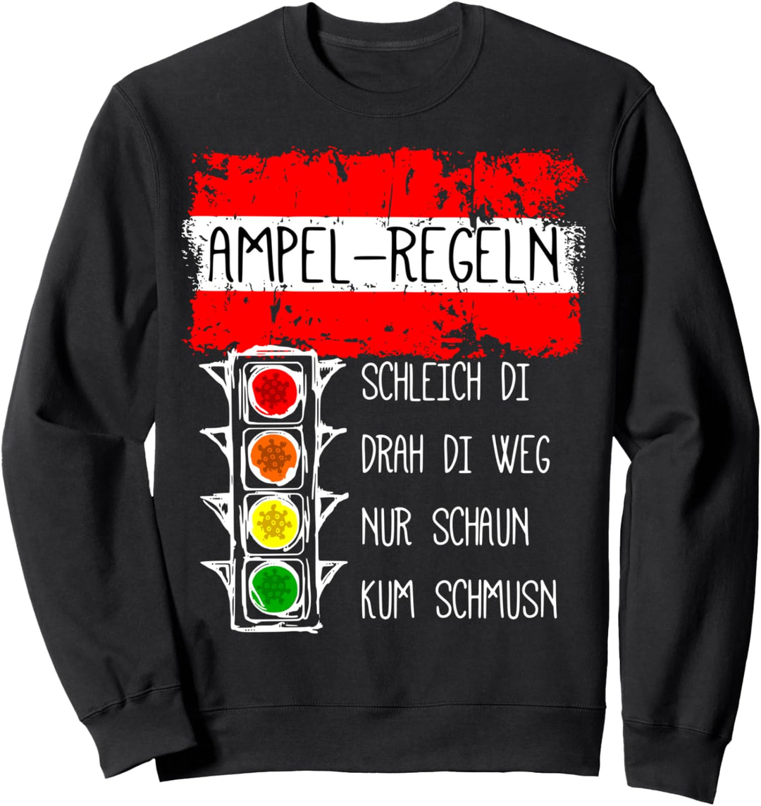 Corona-Ampel Coronampel Verwirrtes Flagge Österreich Schmusn Sweatshirt