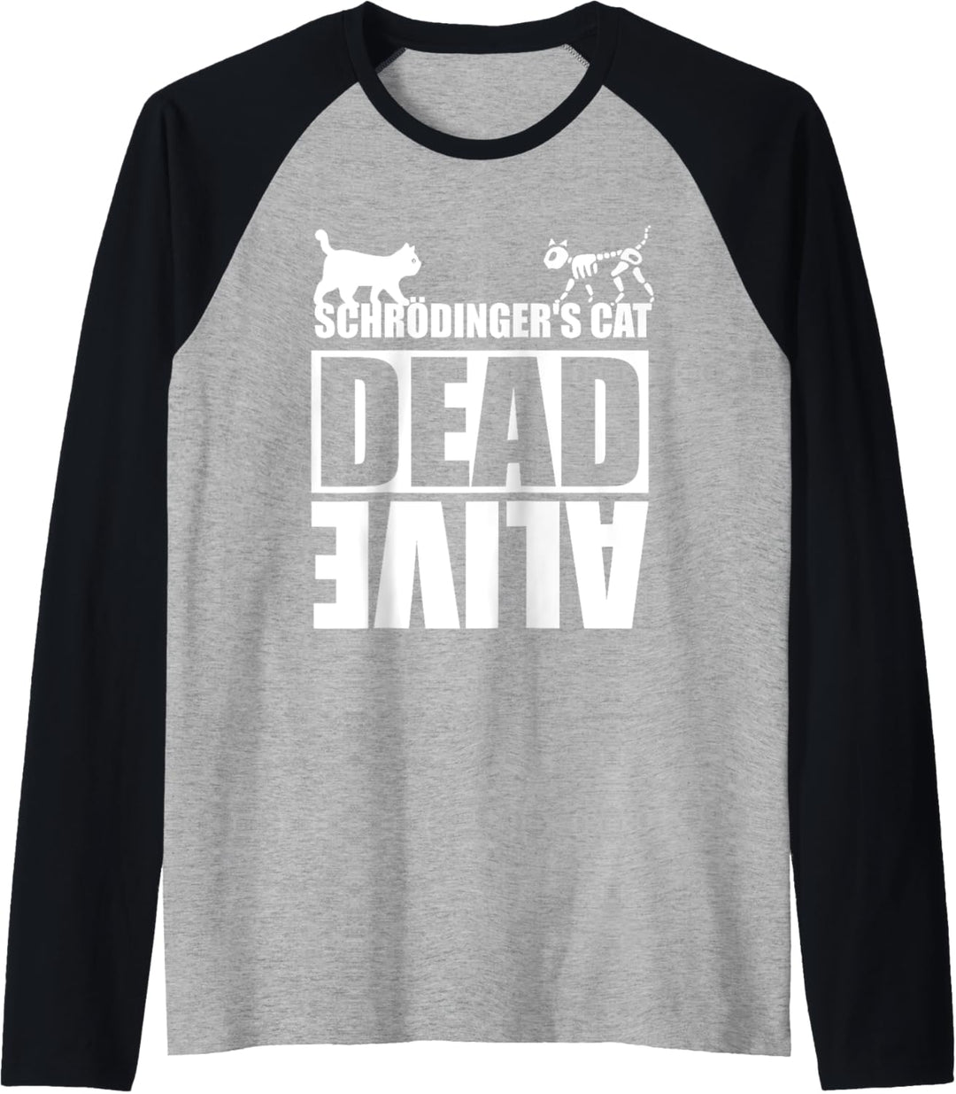 Physik - Schrödinger's Cat - Schrödingers Katze Raglan