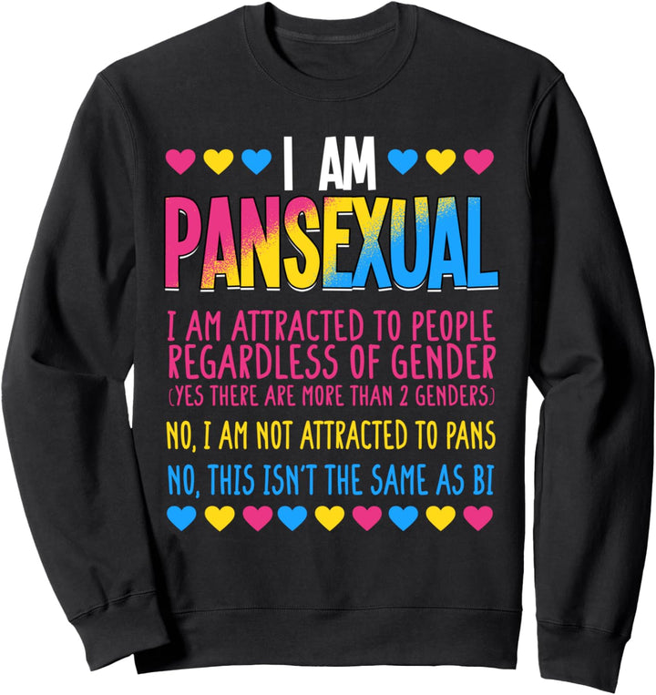 Ich bin Pansexuell Stolz LGBTQ Sweatshirt
