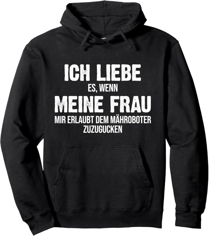 Mähroboter Rasenroboter Rasen Pullover Hoodie