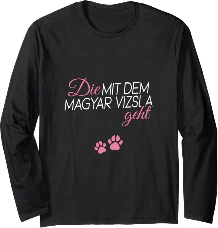 Die mit dem Magyar Vizsla geht Langarmshirt