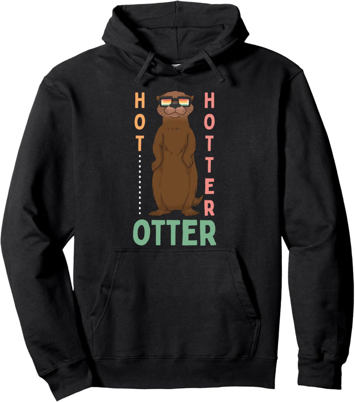 Lustiges Hot Hotter Otter Otterliebe Pullover Hoodie