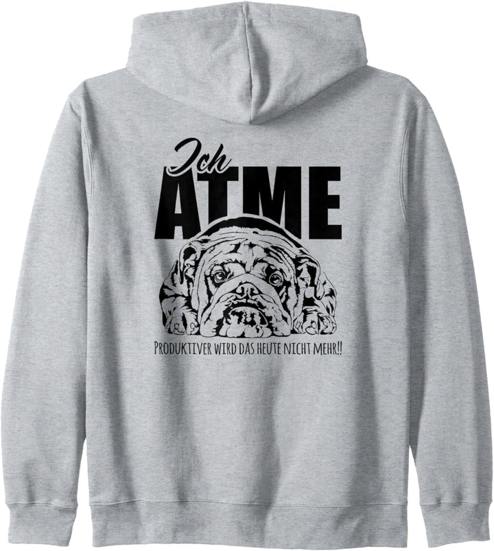 Lustige Englische Bulldogge Hund Ich Atme Hunde Spruch Kapuzenjacke