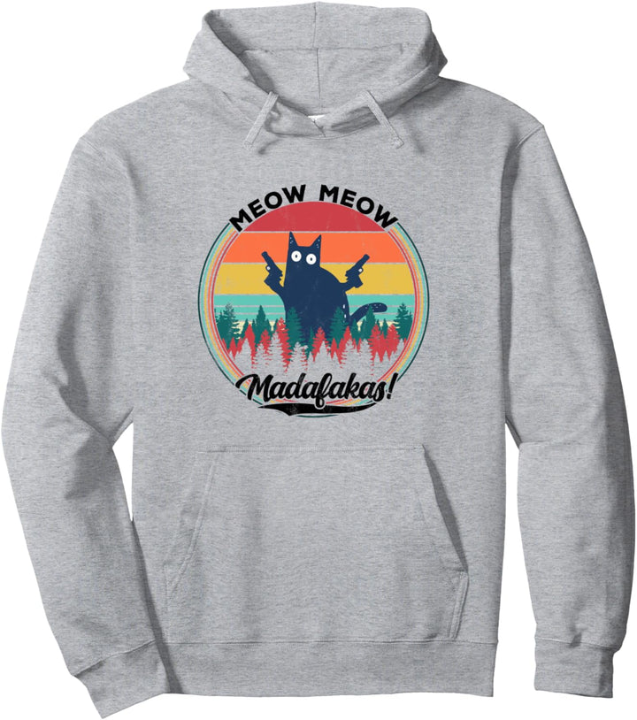 Pew Pew Madafakas - Cat Humor Pullover Hoodie