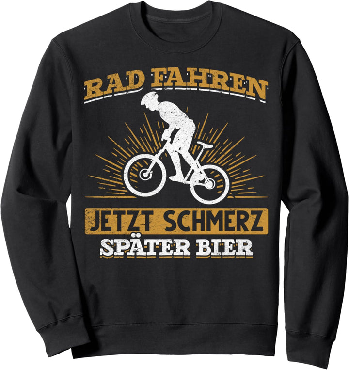 Radfahren lustiger Spruch Fahrradfahrer Bier Sportler Sweatshirt