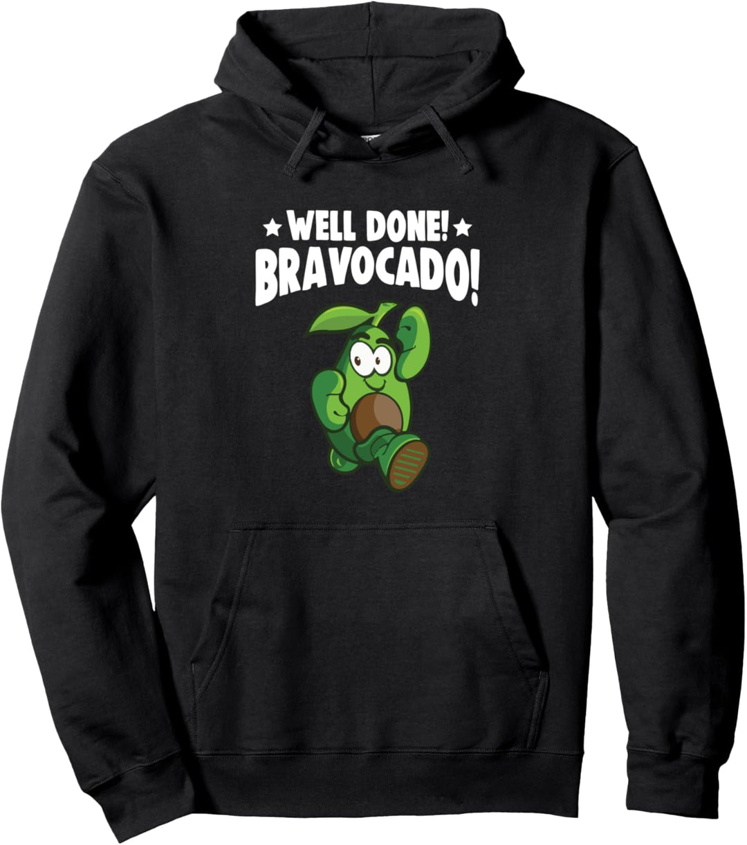 Avocado Well done! Bravocado!! Avocado Pullover Hoodie