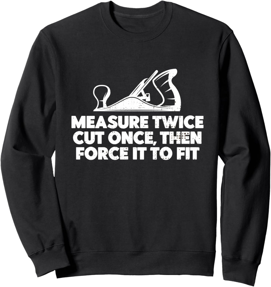 Bauunternehmer Geschenk Holzbearbeitung Werkzeuge Arbeiter Sweatshirt