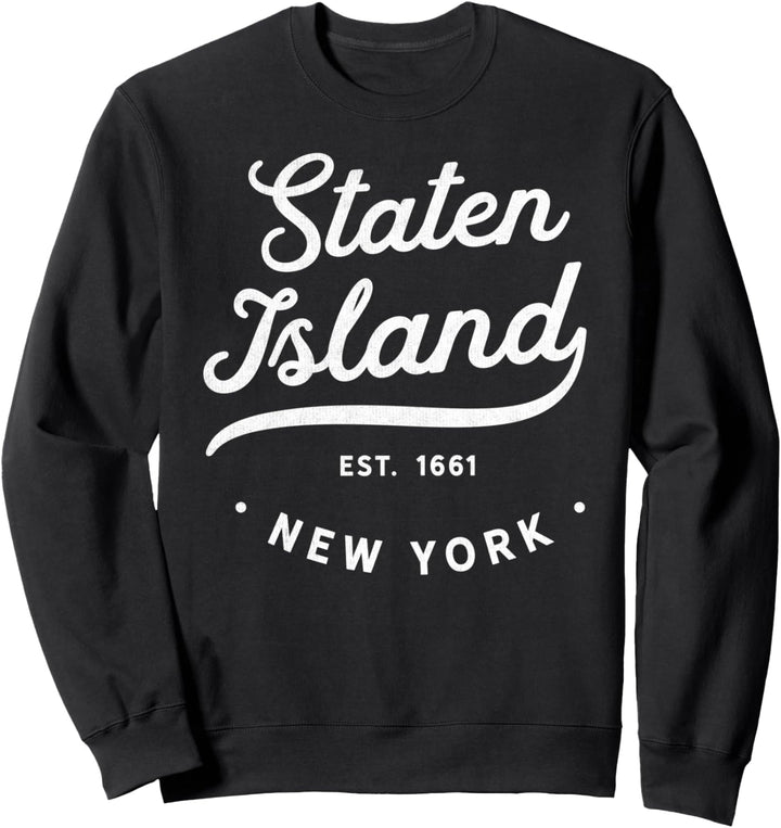 Classic Retro Vintage Staten Island New York City USA Pride Sweatshirt