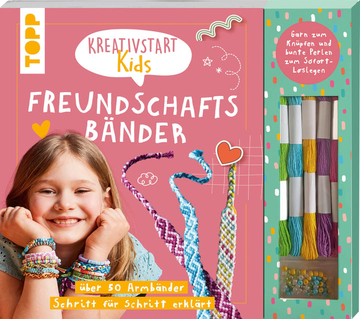 Kreativstart Kids Freundschaftsbänder. Anleitungsbuch und Material: über 50 Armbänder Schritt für Sc