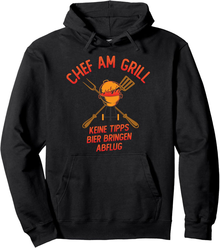 Lustiger Spruch für alle Grill Meister Chef Am Grill Pullover Hoodie