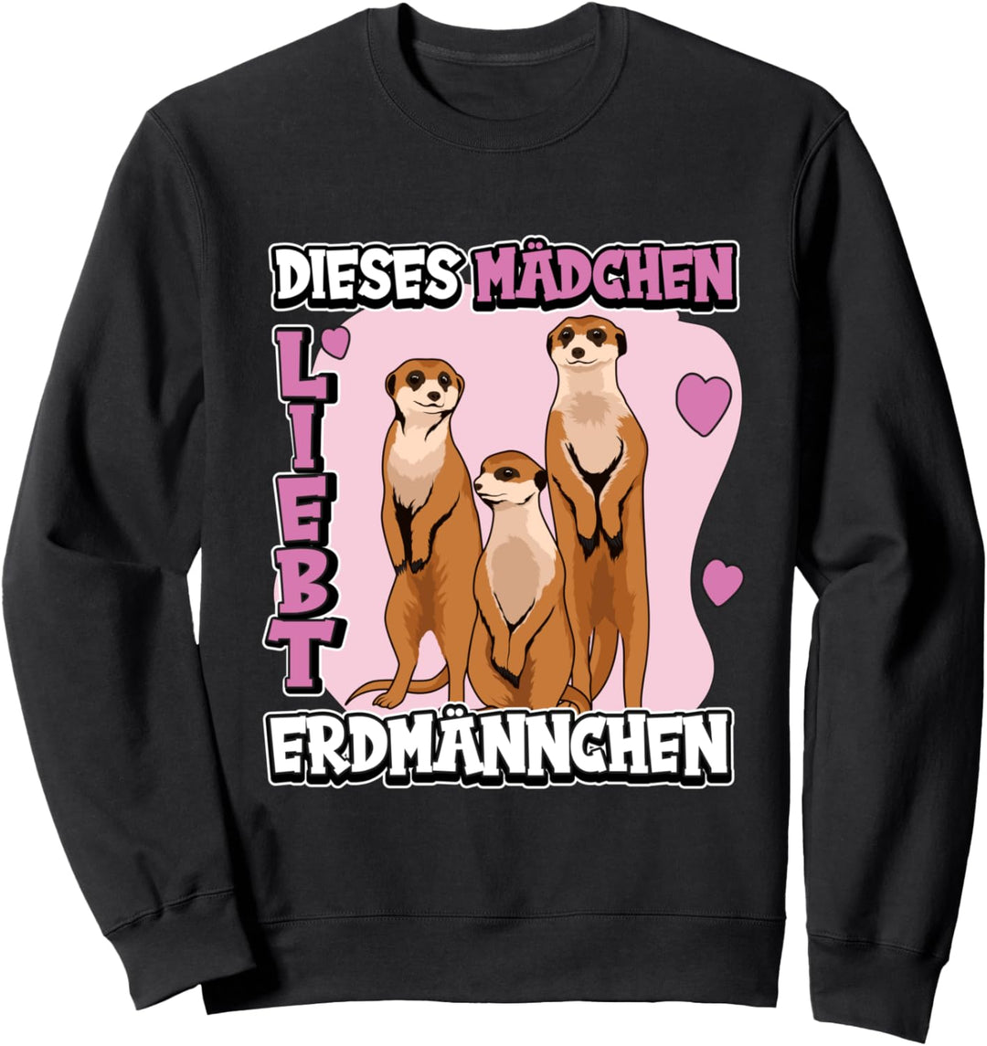 Kinder Dieses Mädchen liebt Erdmännchen Sweatshirt