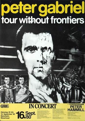 Peter Gabriel - Without Frontiers, Mannheim 1980 » Konzertplakat/Premium Poster | Live Konzert Veran