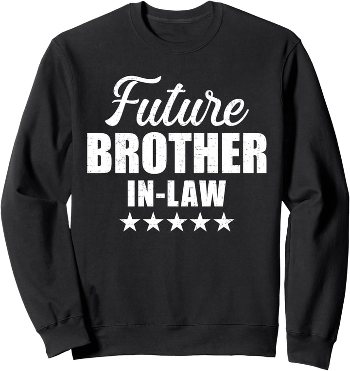 Bald Schwager für Hochzeit oder Verlobung Sweatshirt