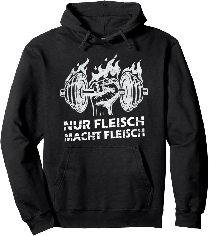 Nur Fleisch Macht Fleisch Bodybuilding Gym Fitness Pullover Hoodie