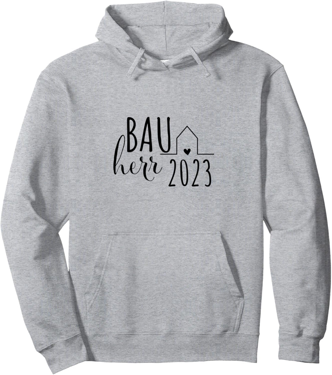 Bauherr 2023 Haus Neubau Baustelle Traumhaus Geschenk Pullover Hoodie