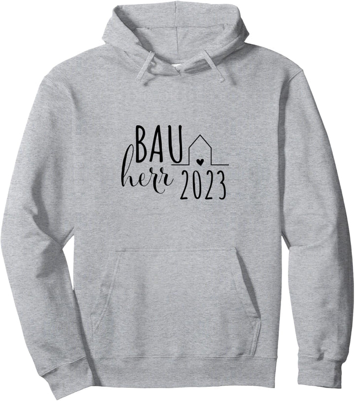 Bauherr 2023 Haus Neubau Baustelle Traumhaus Geschenk Pullover Hoodie