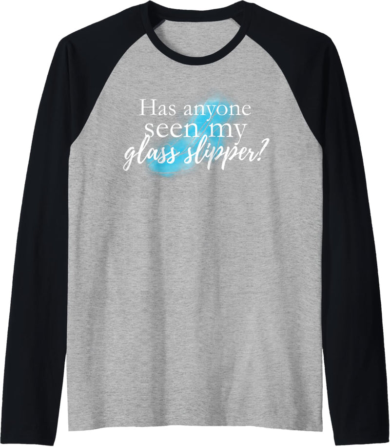 Disney Cinderella Anyone Seen Glass Slipper Raglan