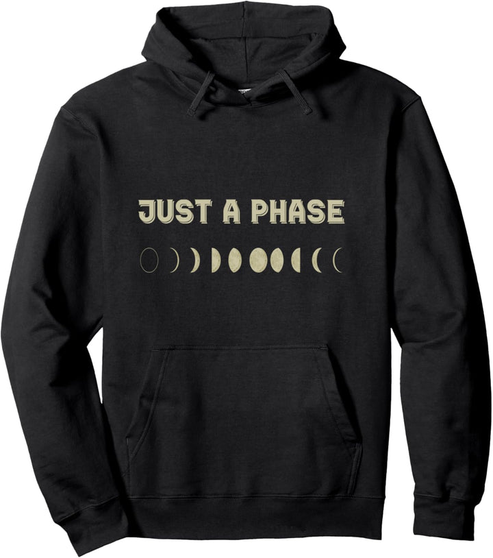 JUST A PHASE | Moon Phase Hipster Hooded Pullover Hoodie
