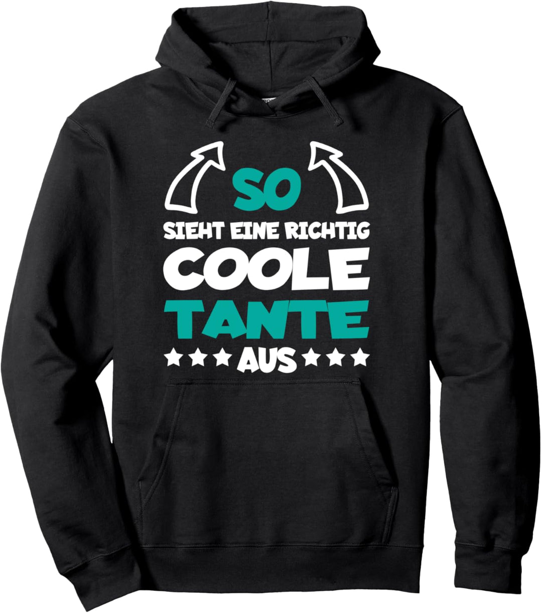 Richtig Coole Tante Lustiger Spruch Patentante Pullover Hoodie