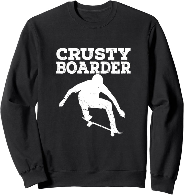 Crusty Boarder Skateboarding Sweatshirt