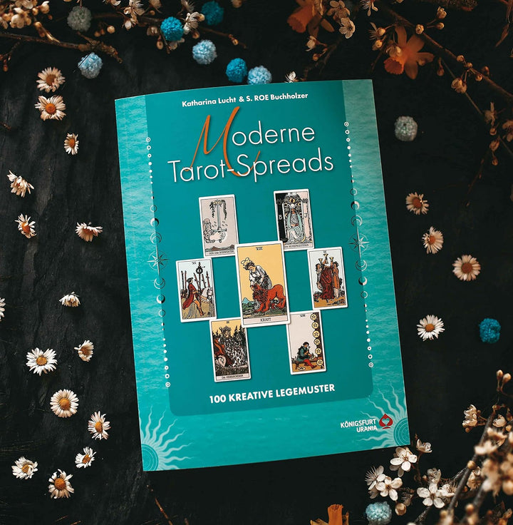 Moderne Tarot-Spreads: 100 kreative Legemuster (Tarot Legesysteme Liebe, Beruf, Zukunft), Taschenbuc