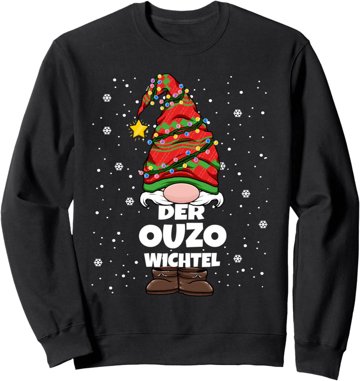 Ouzo Wichtel Weihnachten Wichtel Ouzo Damen Herren Sweatshirt