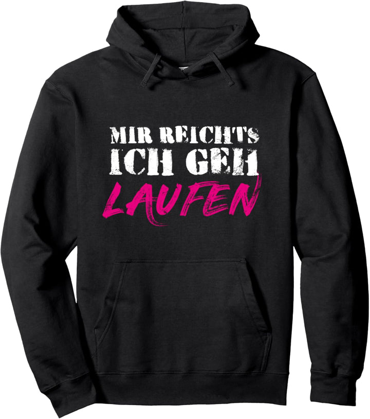 Mir Reichts Ich Geh Laufen Damen Läuferin Joggen Marathon Pullover Hoodie