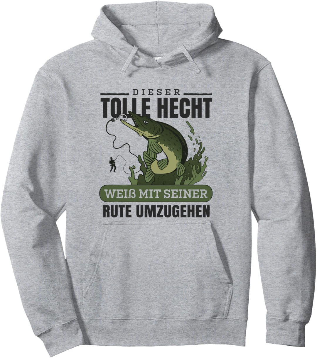 Dieser Tolle Hecht Weiss Mit Seiner Rute Umzugehen Angler Pullover Hoodie