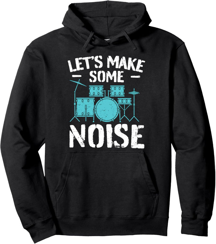 Schlagzeug Spruch Drummer Percussion Trommeln I Lärm Machen Pullover Hoodie