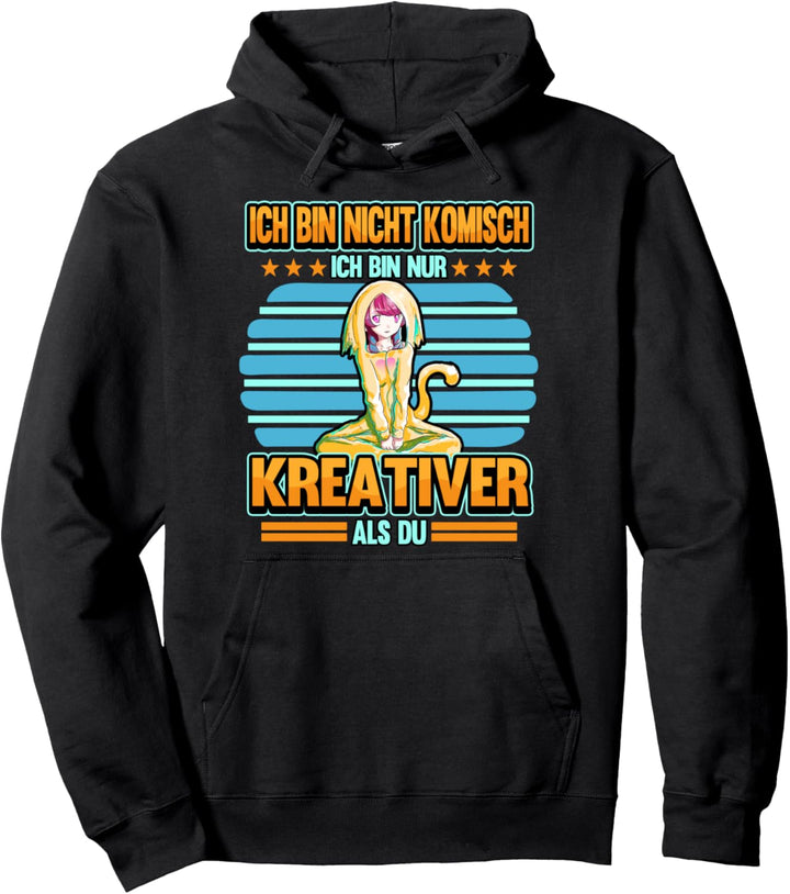 Lustig Anime Otaku Cosplay Ich bin Kreativer Spruch Geschenk Pullover Hoodie