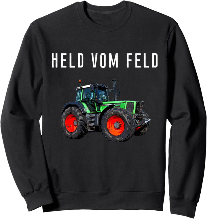 Landwirt Bauer Trecker Traktor Landwirtschaft Held vom Feld Sweatshirt