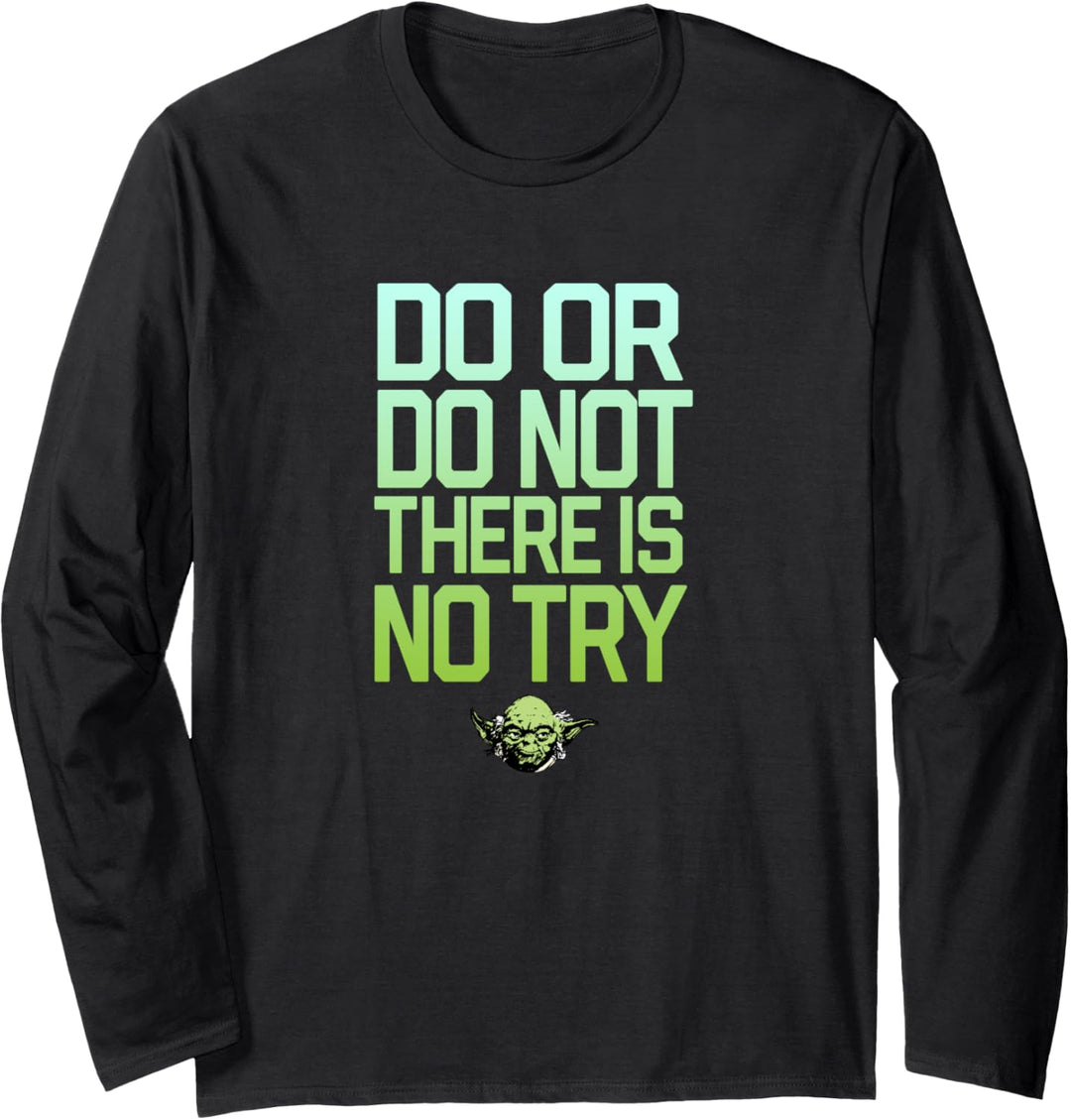 Star Wars Do Or Do Not There Is No Try Yoda Stamp Langarmshirt