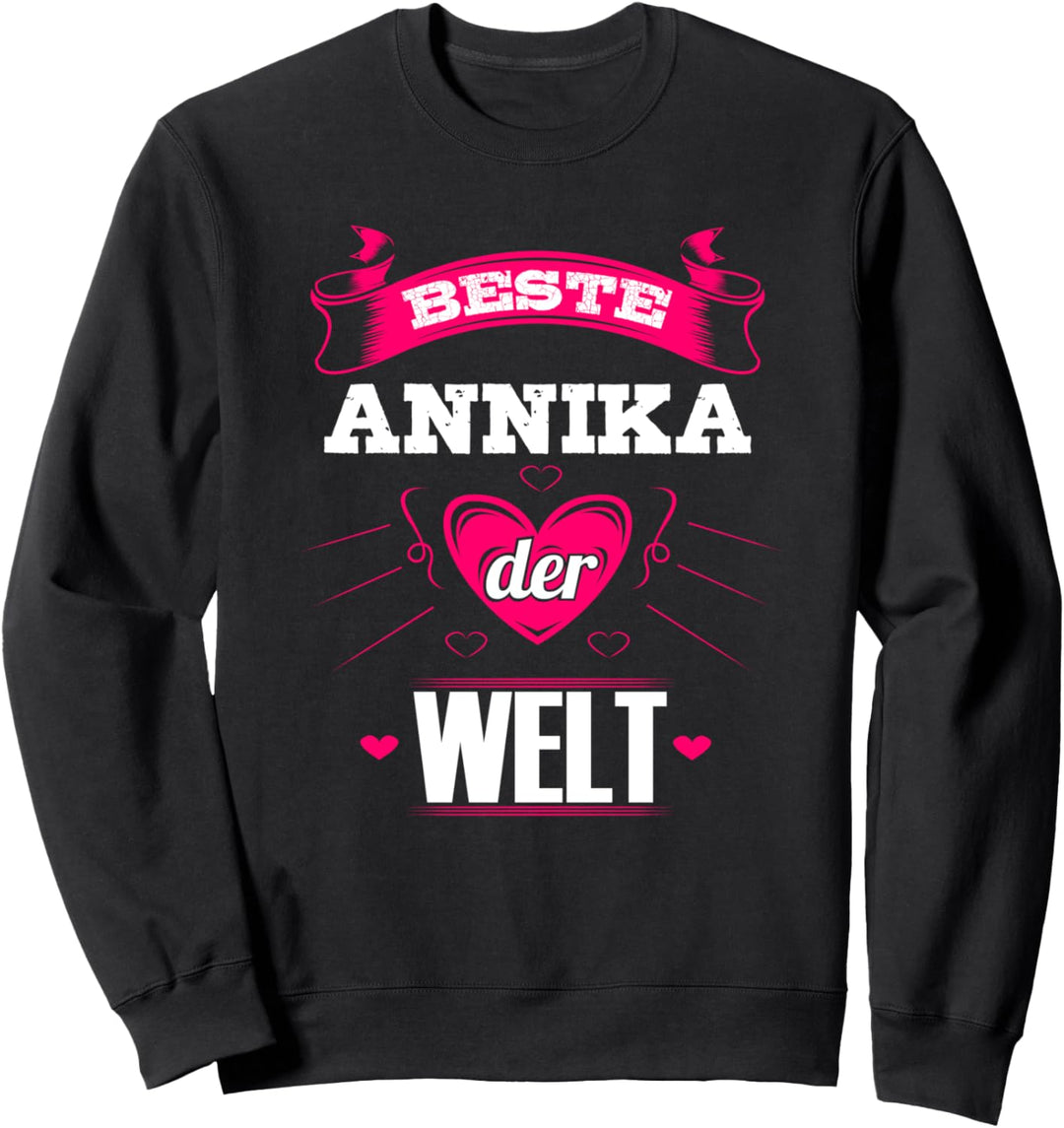 Beste Annika der Welt Annika Geschenk Sweatshirt