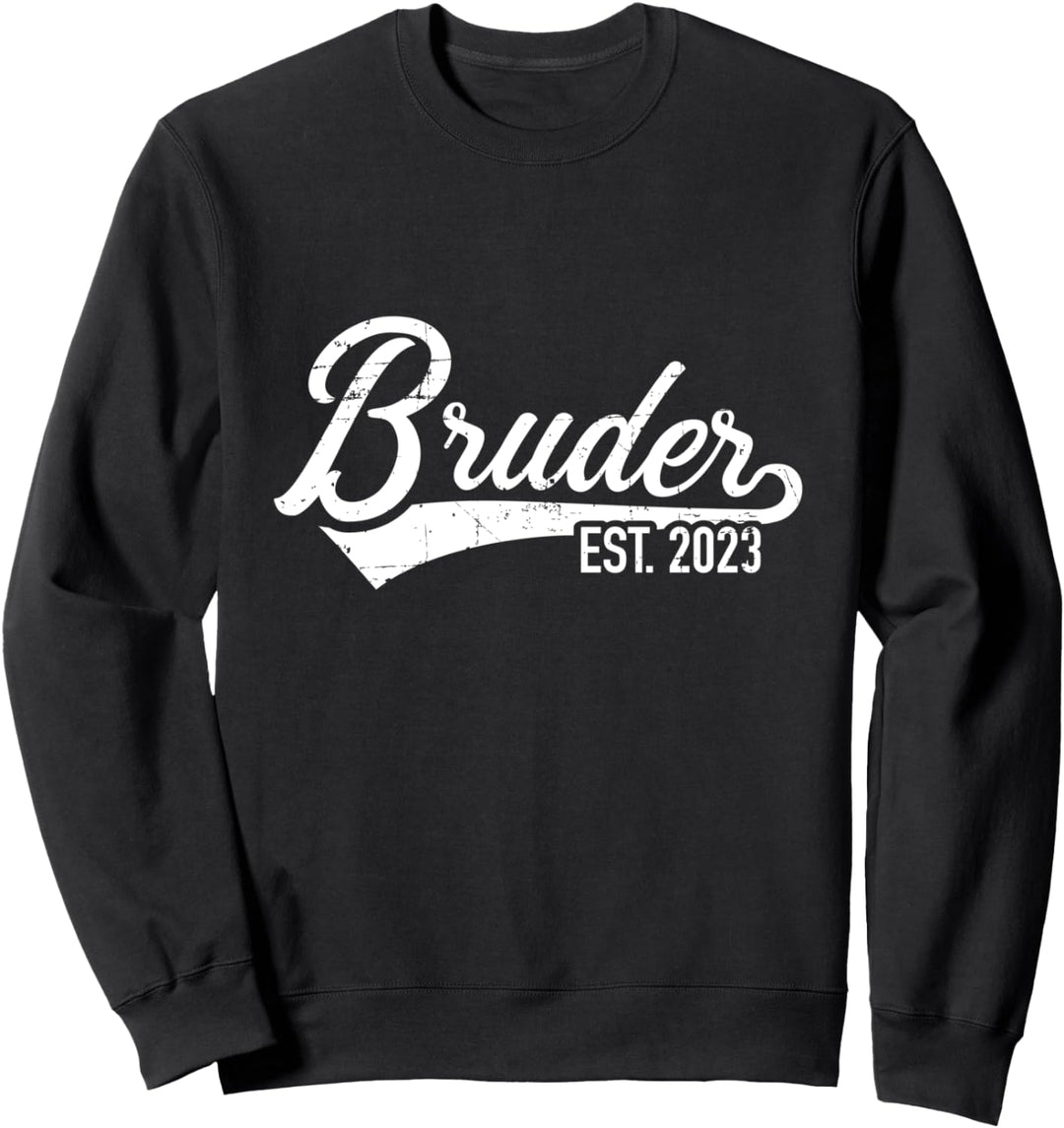 Bruder 2023 Schwangerschaft Ankündigung Sweatshirt