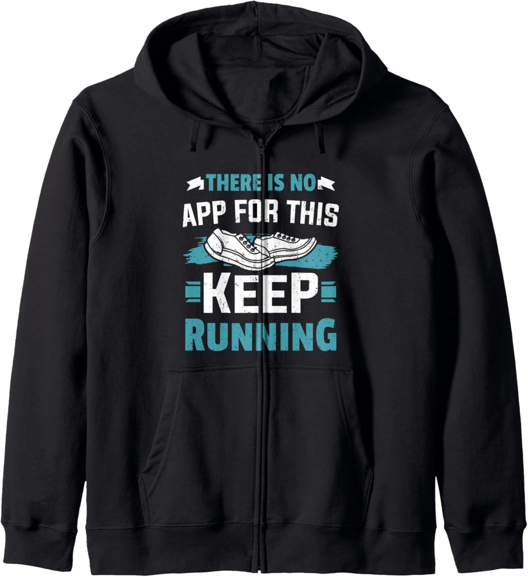 Runner Marathon Jogger Laufschuh Keep Running Kapuzenjacke