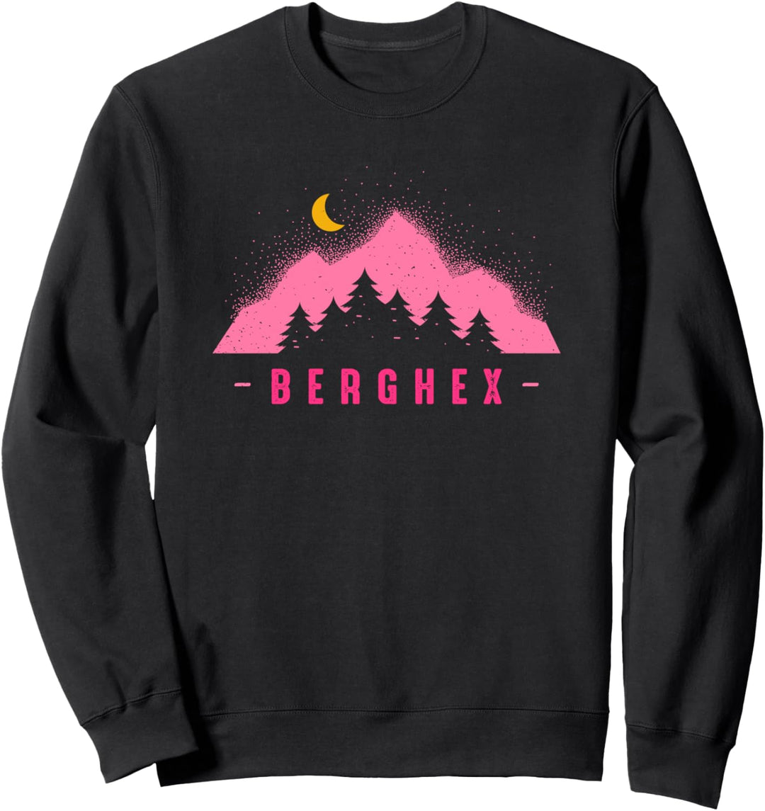 BERGHEX - Wandern & Klettern: In den Bergen zuhause Sweatshirt