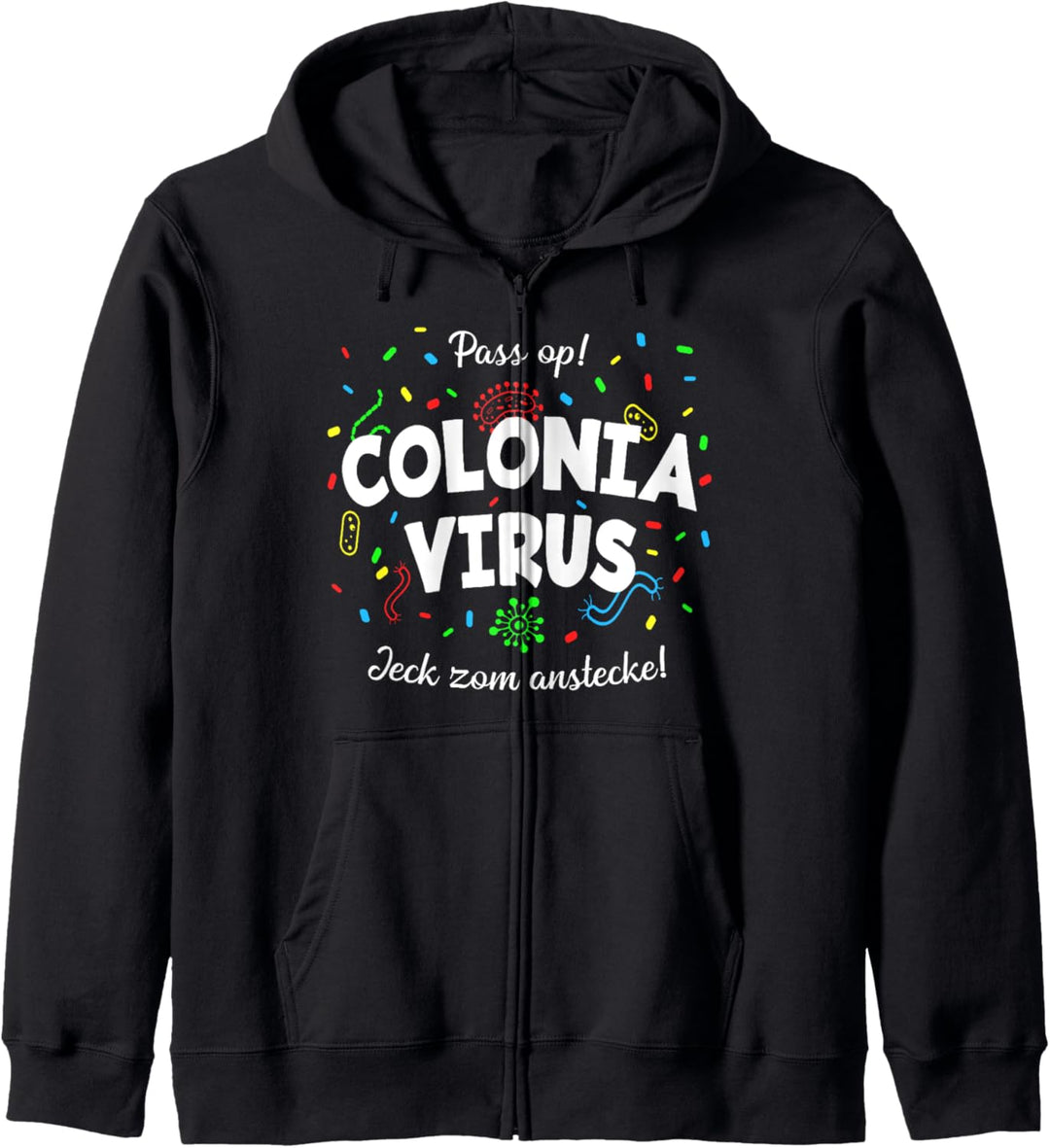 Colonia Virus Karneval Outfit Köln Kölle Kölsch Jeck Grippe Kapuzenjacke