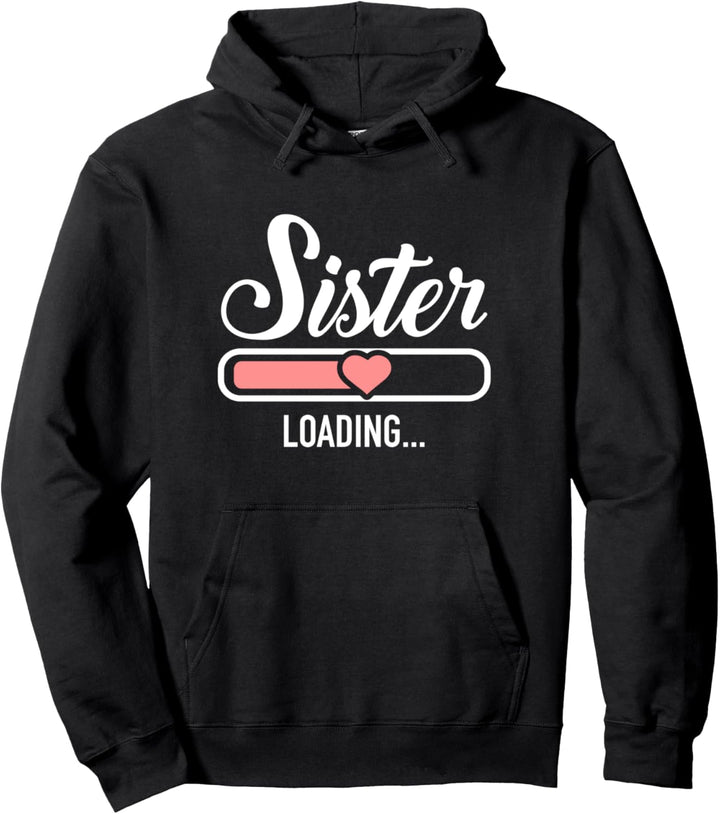 Schwester Ladebalken lädt Pullover Hoodie